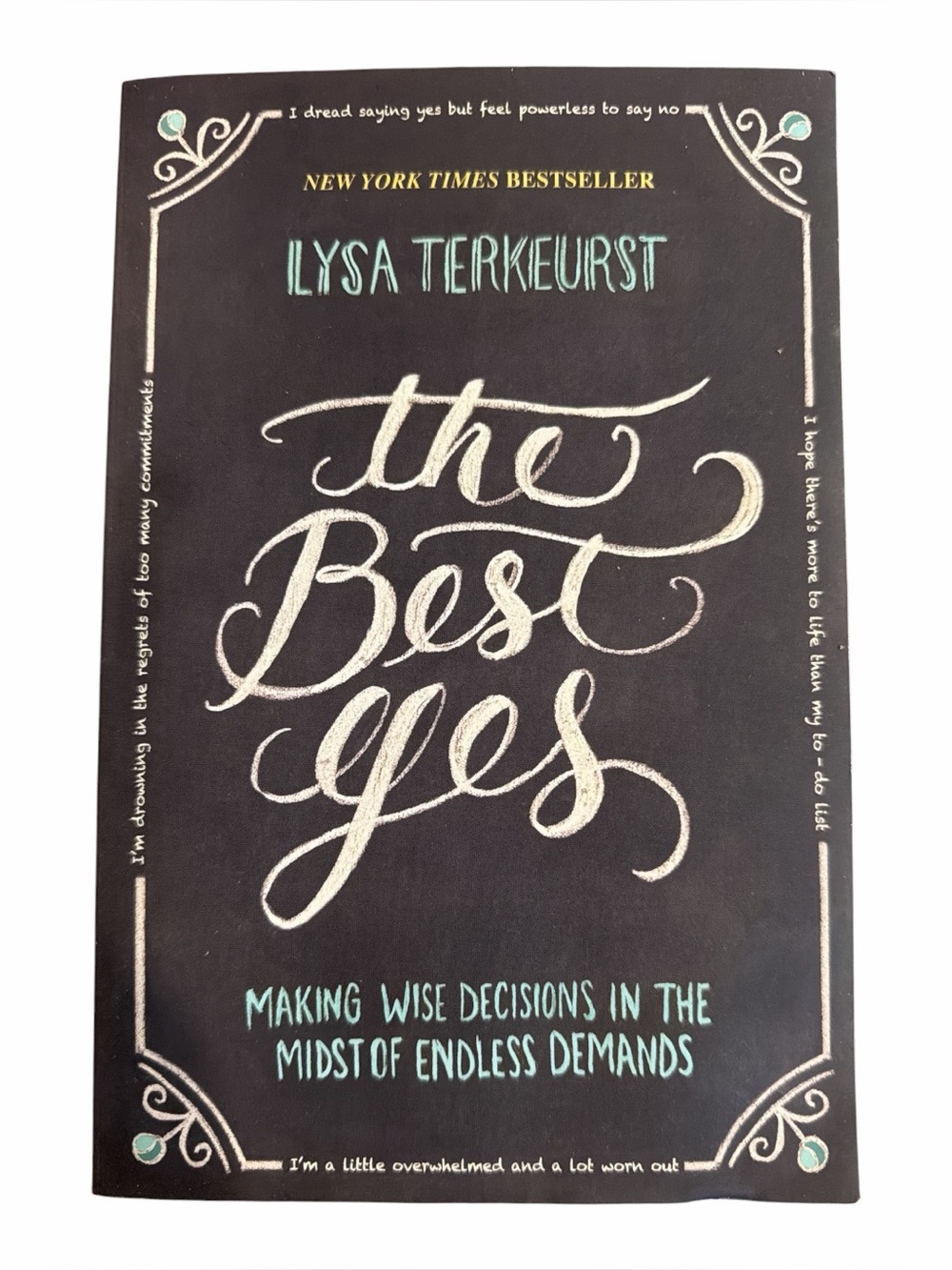 The Best Yes By Lysa Terkeurst New York Times Bestseller Christian Religion